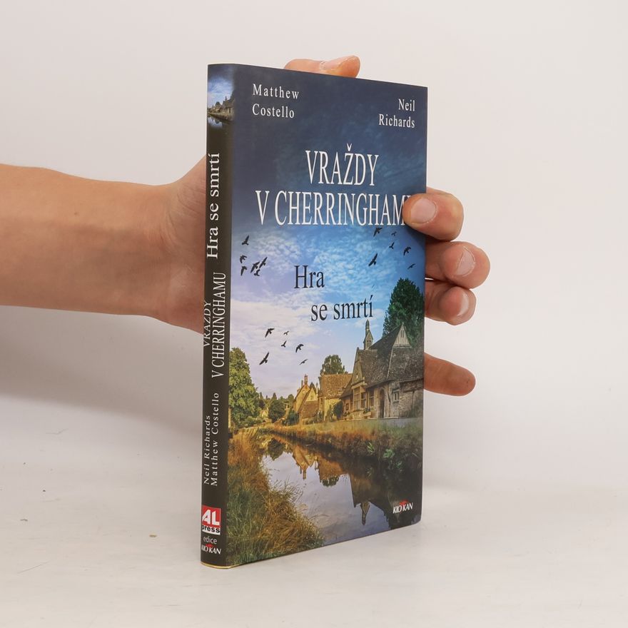 Matthew J. Costello Vraždy v Cherringhamu. Hra se smrtí