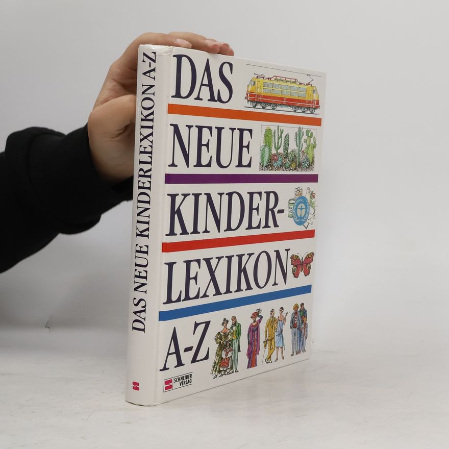 Hans-Peter Thiel Das neue Kinderlexikon A - Z