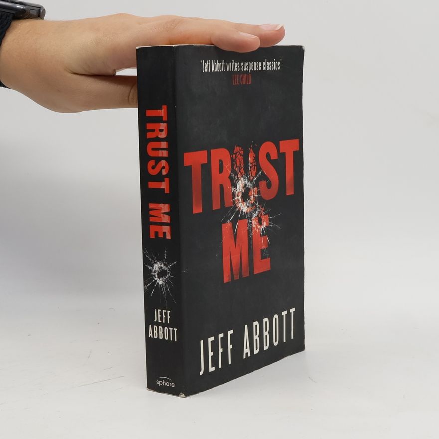 Jeff Abbott Trust Me