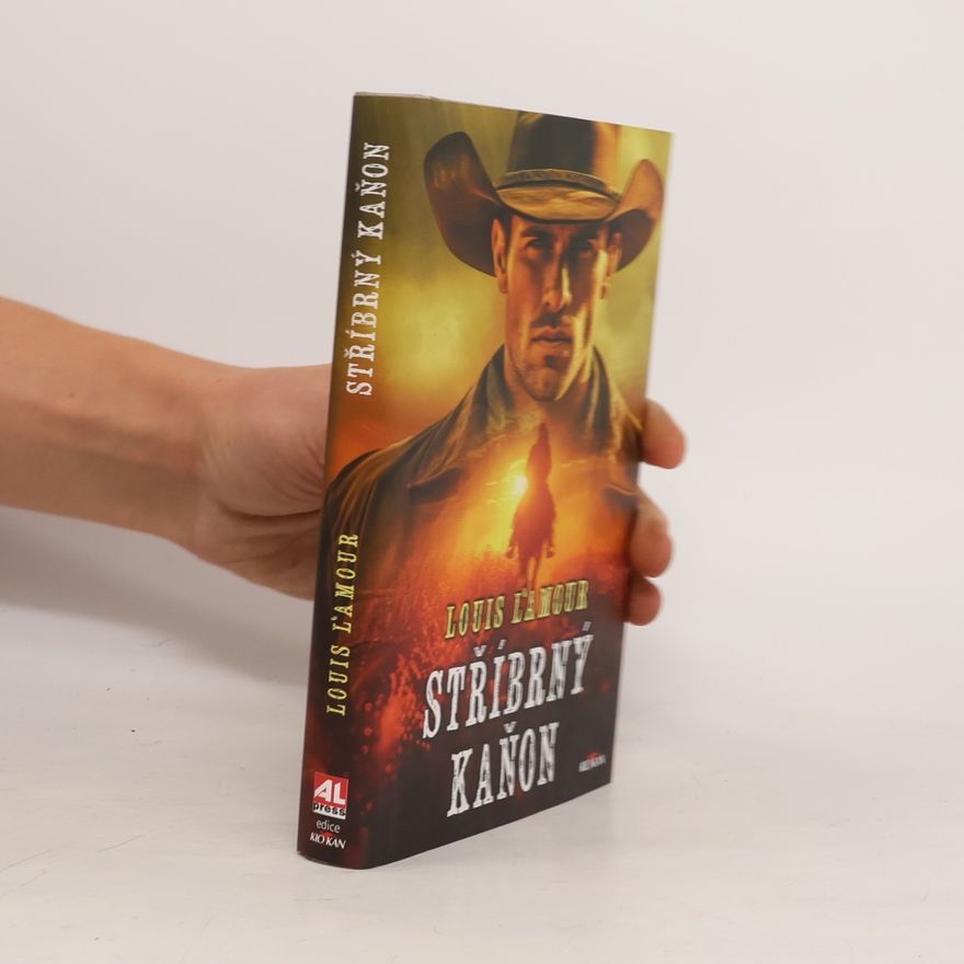 Louis L'Amour Stříbrný kaňon