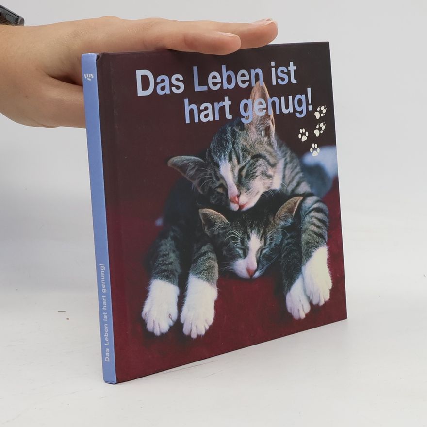 Michael Büsgen Das Leben ist hart genug!