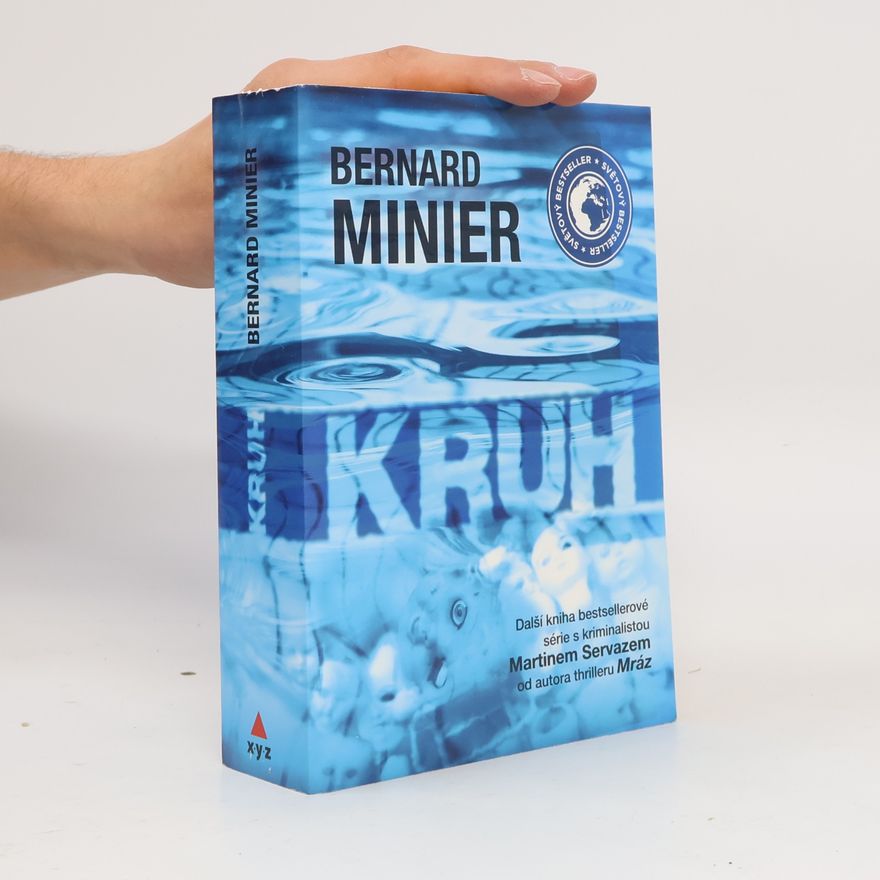 Bernard Minier Kruh