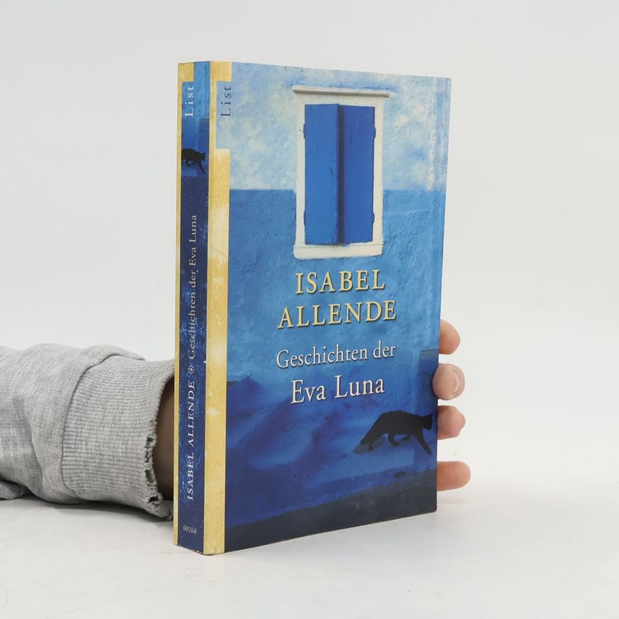 Isabel Allende Geschichten der Eva Luna