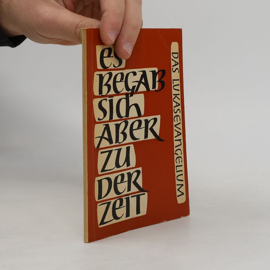 Kurt Wolff Es begab sich aber zu der Zeit