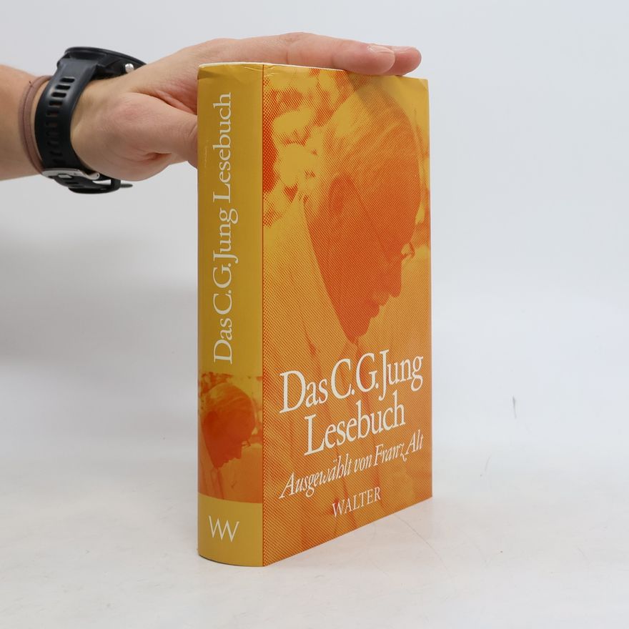Carl Jung Das C.-G.-Jung-Lesebuch