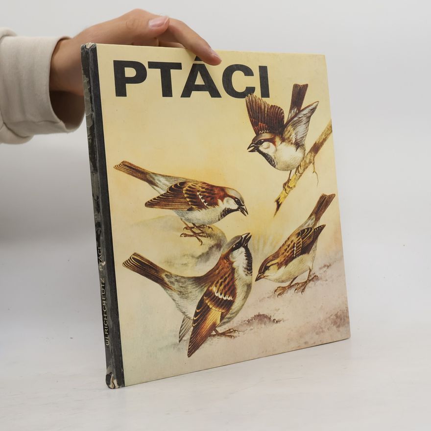 Ulrich Creutz Ptáci