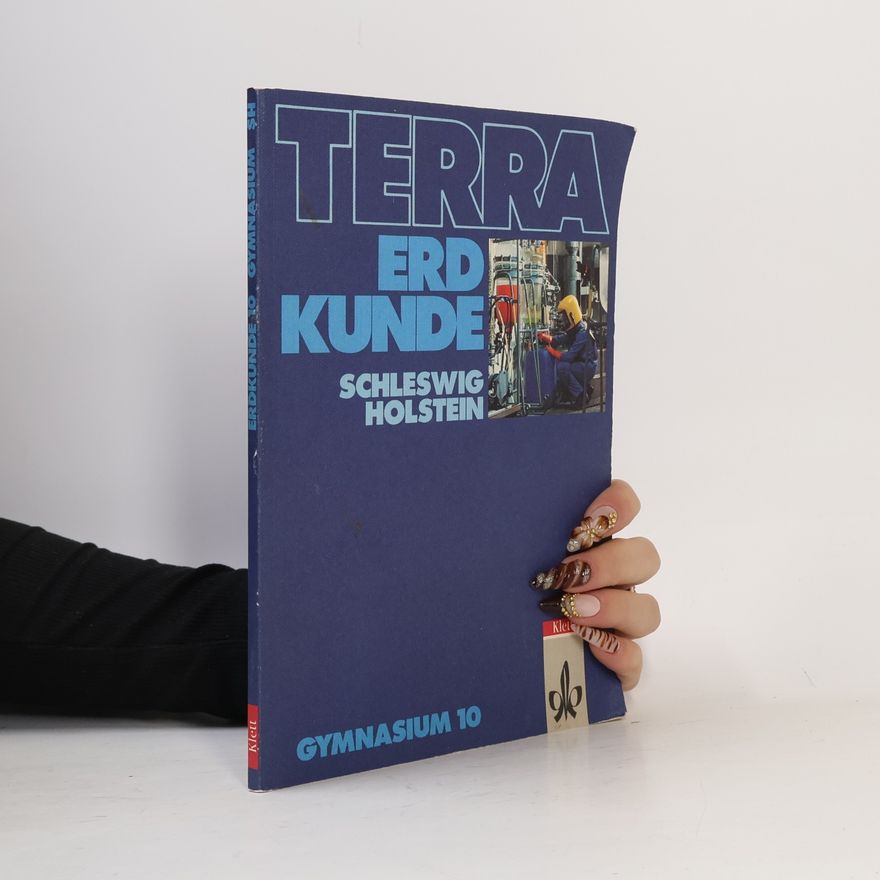 Friedrich W. Dwars Terra - Erdkunde Gymnasium Schleswig-Holstein - 10. Schuljahr
