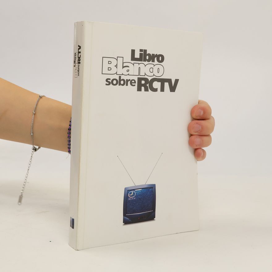 Various authors Libro blanco sobre RCTV