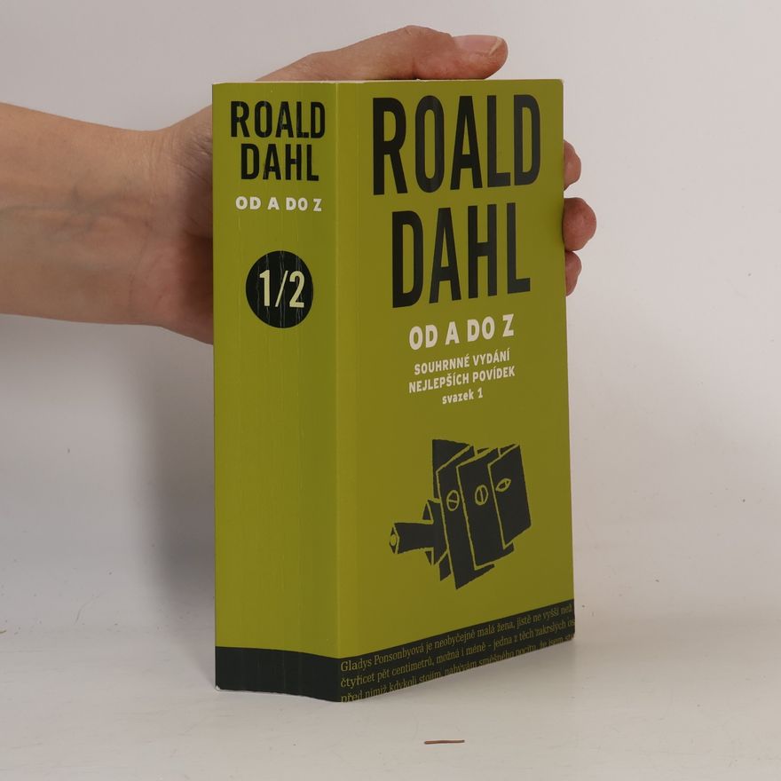 Richard Müller-Dombois Roald Dahl od A do Z. Svazek 1