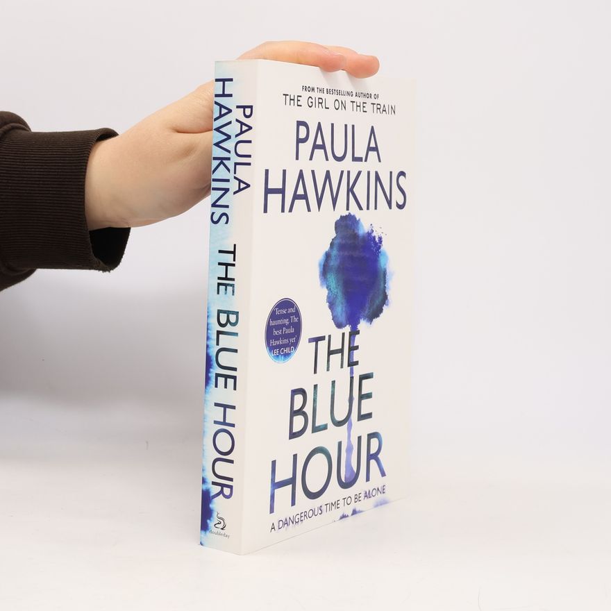 Paula Hawkins The Blue Hour
