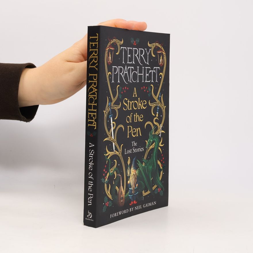 Terry Pratchett A Stroke of the Pen: The Lost Stories