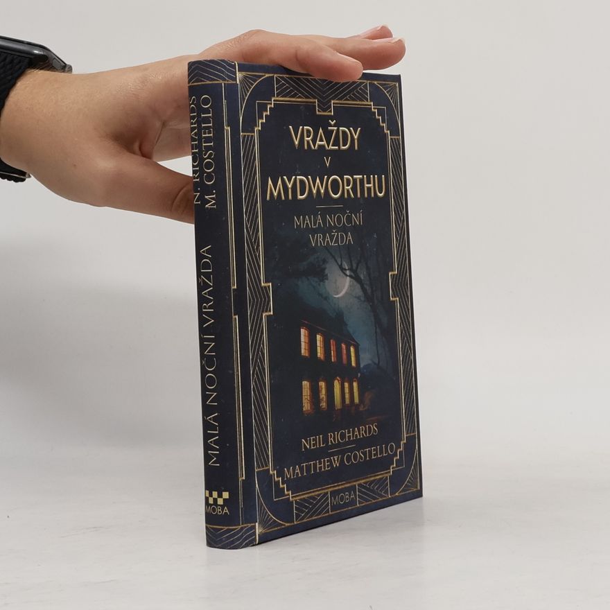 Neil Richards Vraždy v Mydworthu. Malá noční vražda