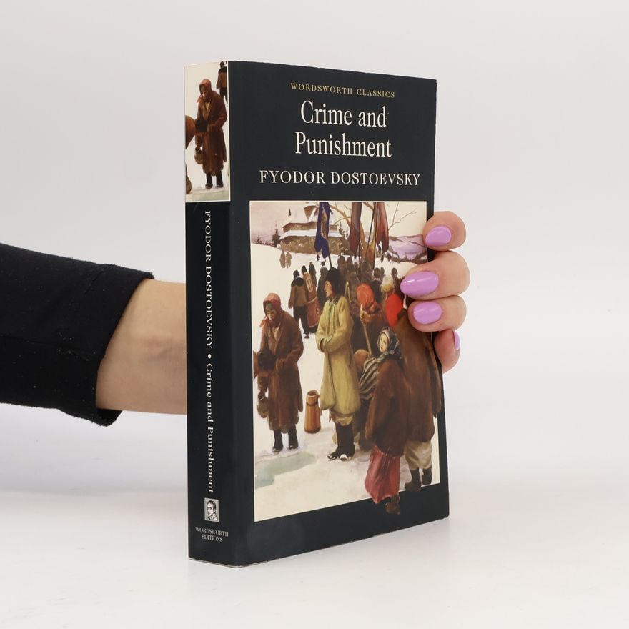 Fjodor Michailowitsch Dostojewski Crime and Punishment