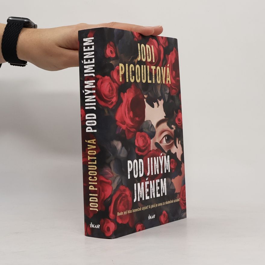 Jodi Picoult Pod jiným jménem