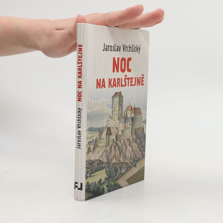 Jaroslav Vrchlický Noc na Karlštejně