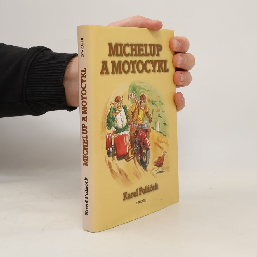 Karel Poláček Michelup a motocykl