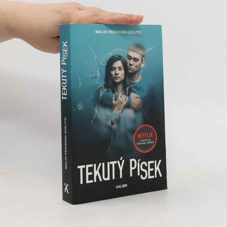 Malin Persson Giolito Tekutý písek