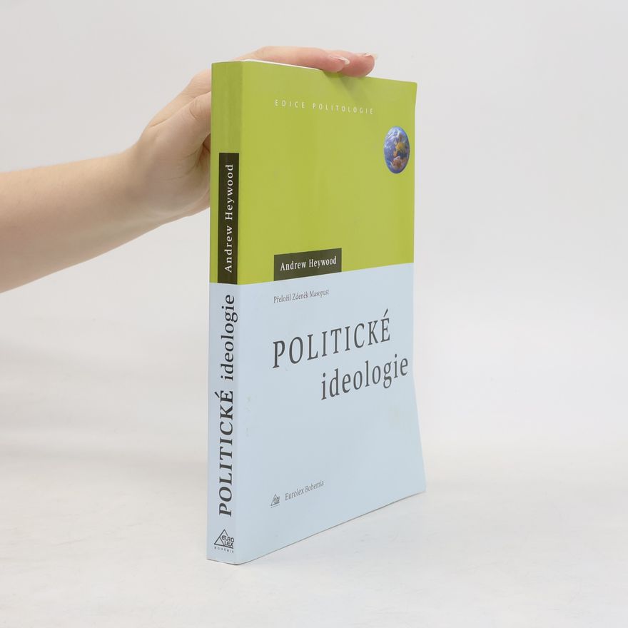 Andrew Heywood Politické ideologie