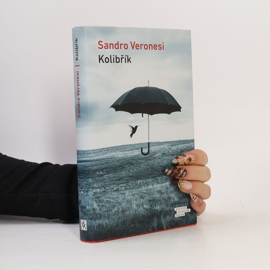 Sandro Veronesi Kolibřík