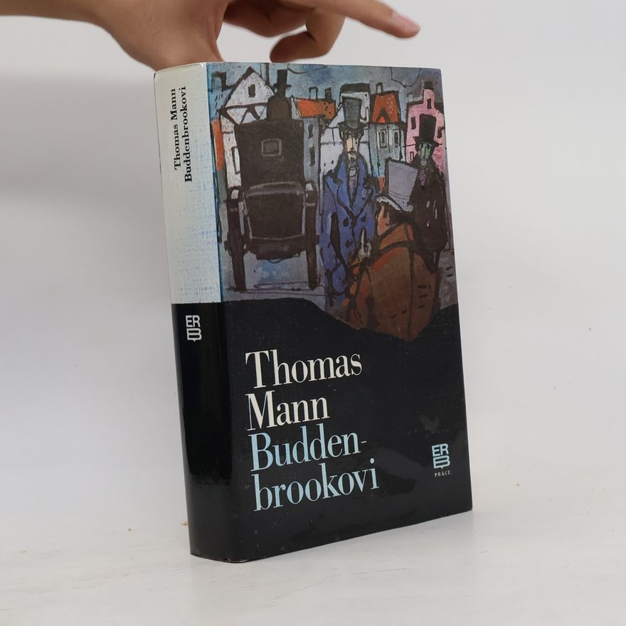 Thomas Mann Buddenbrookovi