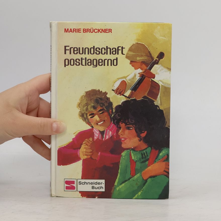 Marie Brückner Freundschaft postlagernd
