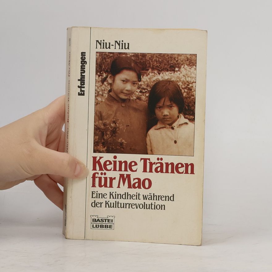 Niu Niu Keine Tränen für Mao