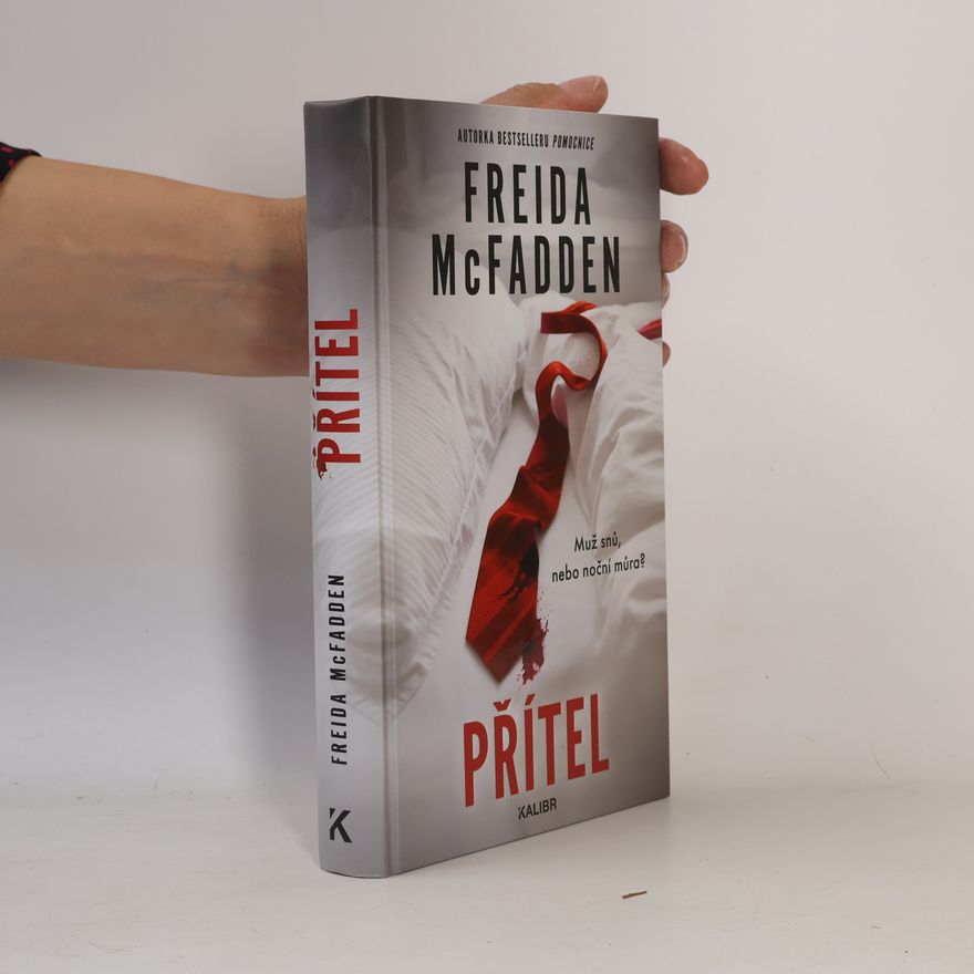 Freida McFadden Přítel