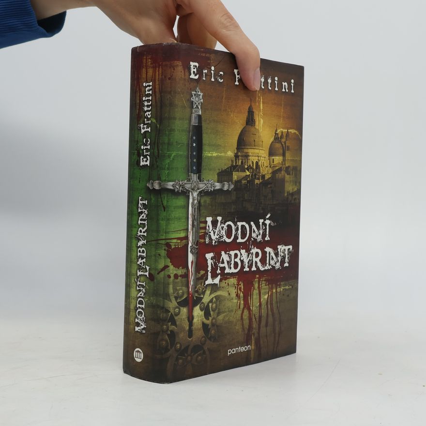 Eric Frattini Vodní labyrint