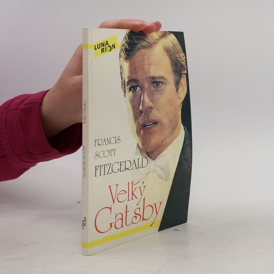 Francis Scott Fitzgerald Velký Gatsby