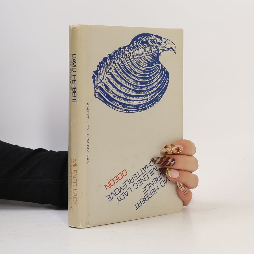 David Herbert Lawrence Milenec lady Chatterleyové