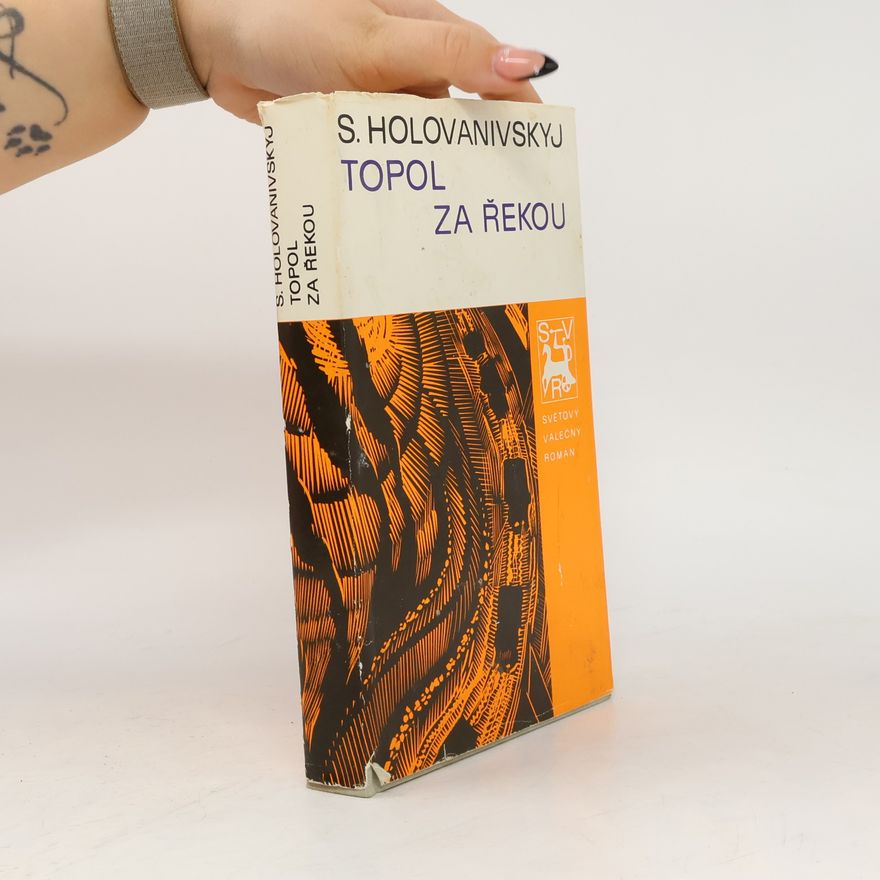 Savva Holovanivskyj Topol za řekou
