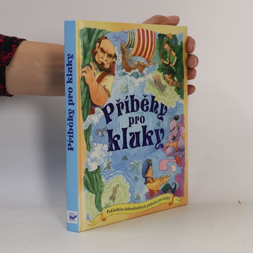 Jaroslav Kučera Příběhy pro kluky