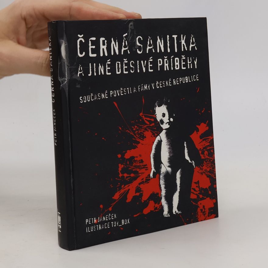 Petr Janeček Černá sanitka a jiné děsivé příběhy