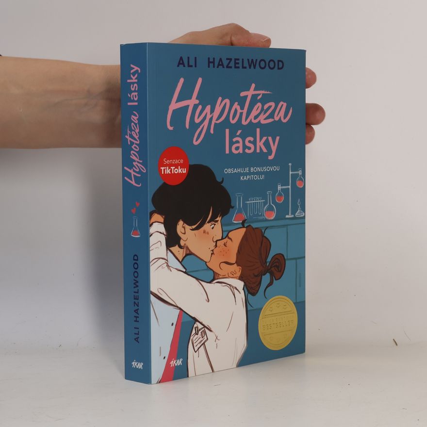 Ali Hazelwood Hypotéza lásky