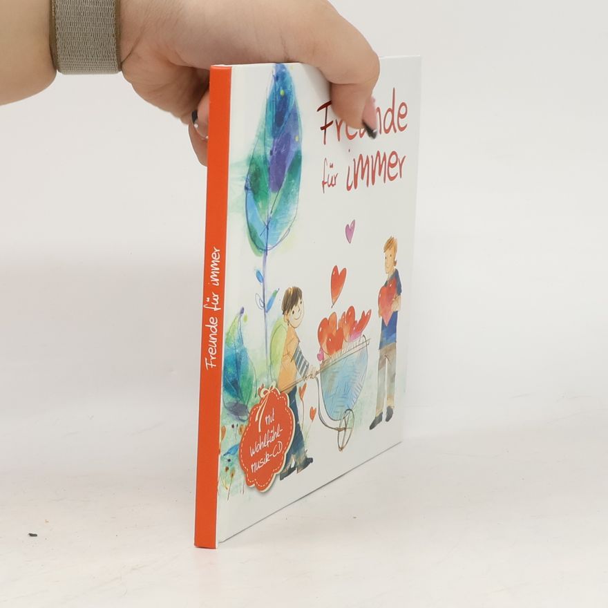 Verlag Tandem Geschenkbuch: Freunde für immer - Mit Wohlfühl-Musik-CD