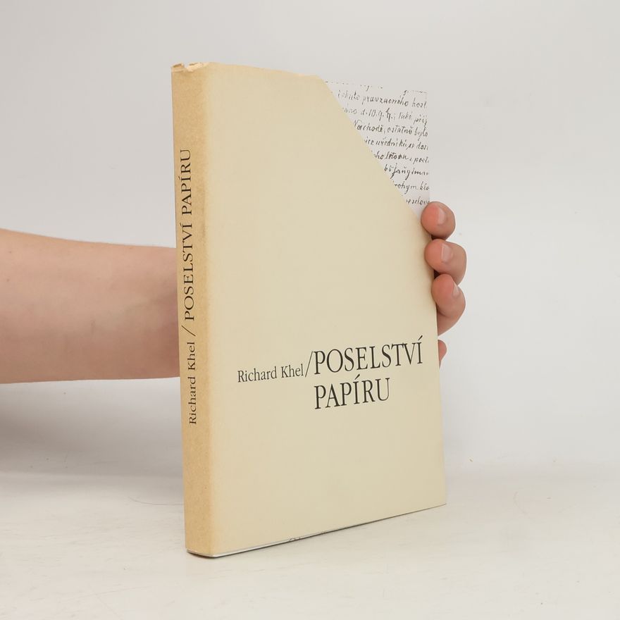 Richard Khel Poselství papíru