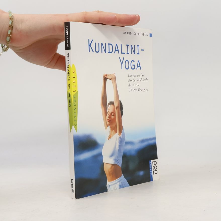 Anand Kaur Seitz Kundalini-Yoga