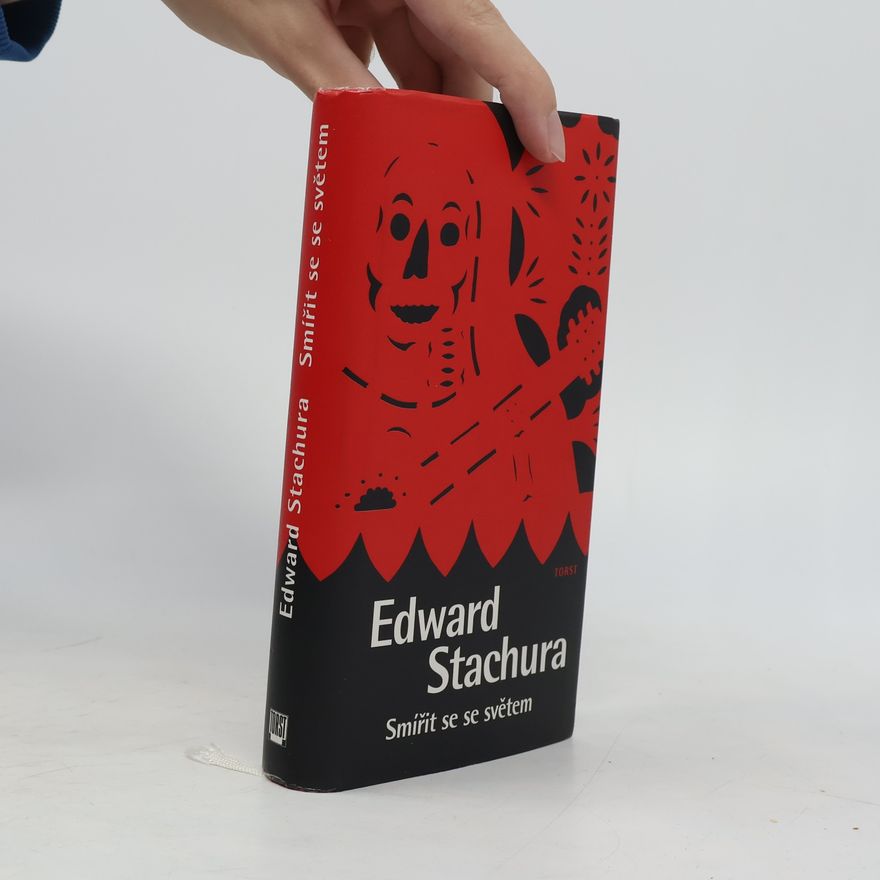 Edward Stachura Smířit se se světem