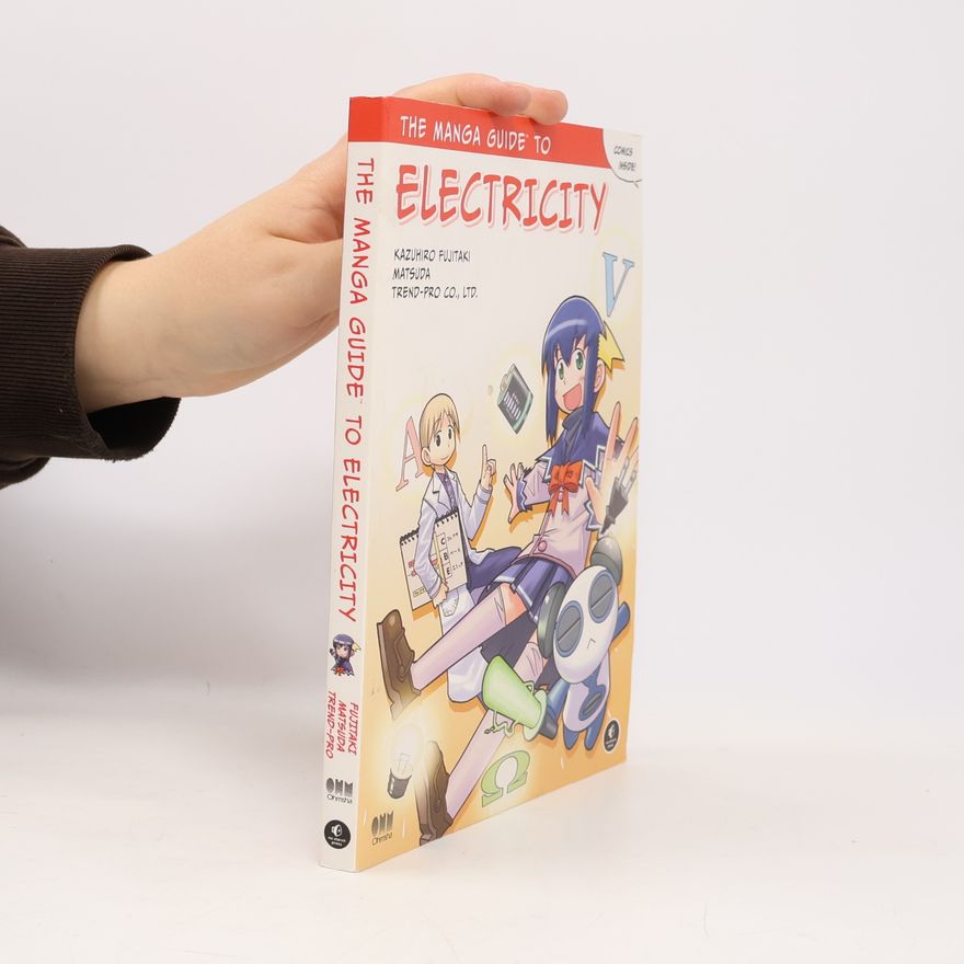 Kazuhiro Fujitaki The manga guide to electricity