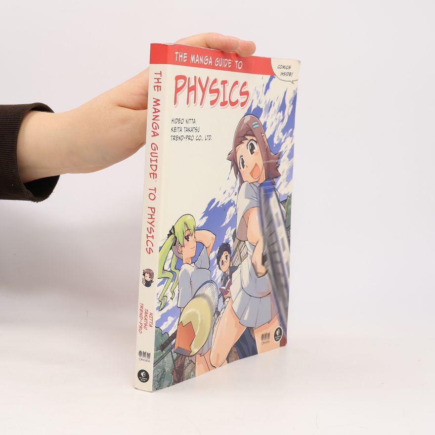Hideo Nitta The manga guide to physics