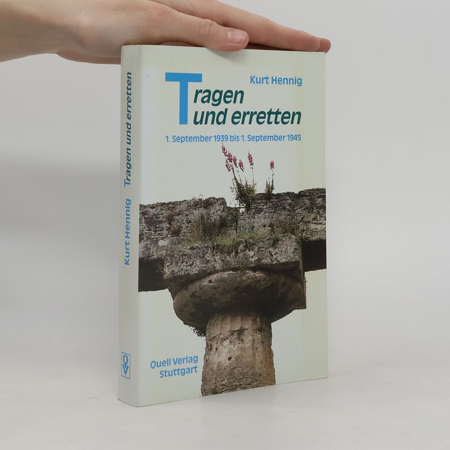 Kurt Hennig Tragen und erretten