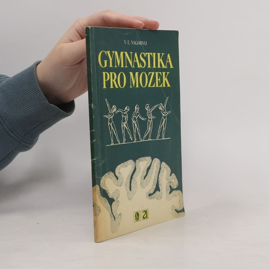 Vol demar Èrgardovič Nagornyj Gymnastika pro mozek