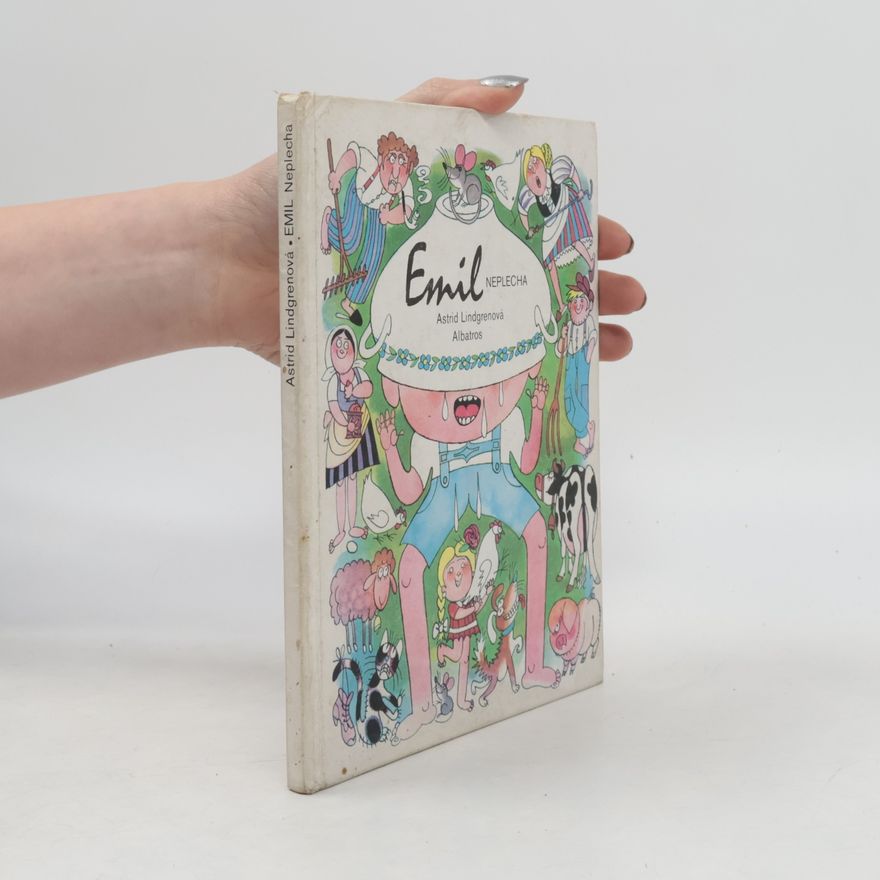 Astrid Lindgren Emil Neplecha