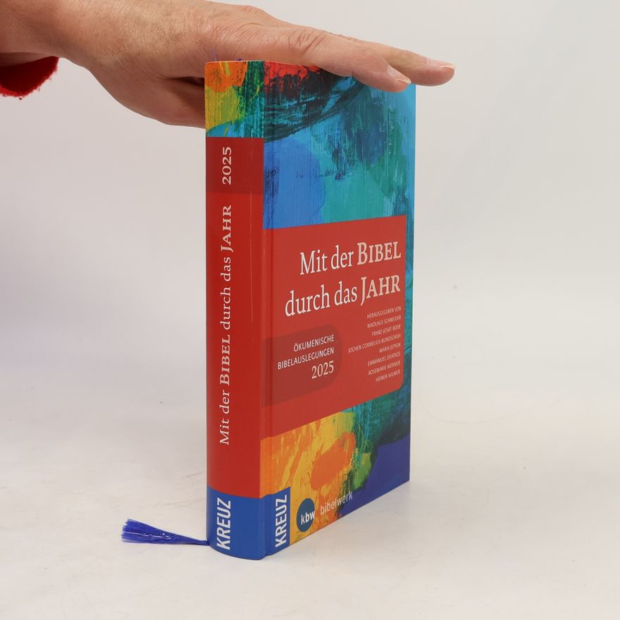 Nikolaus Schneider Mit der Bibel durch das Jahr 2025