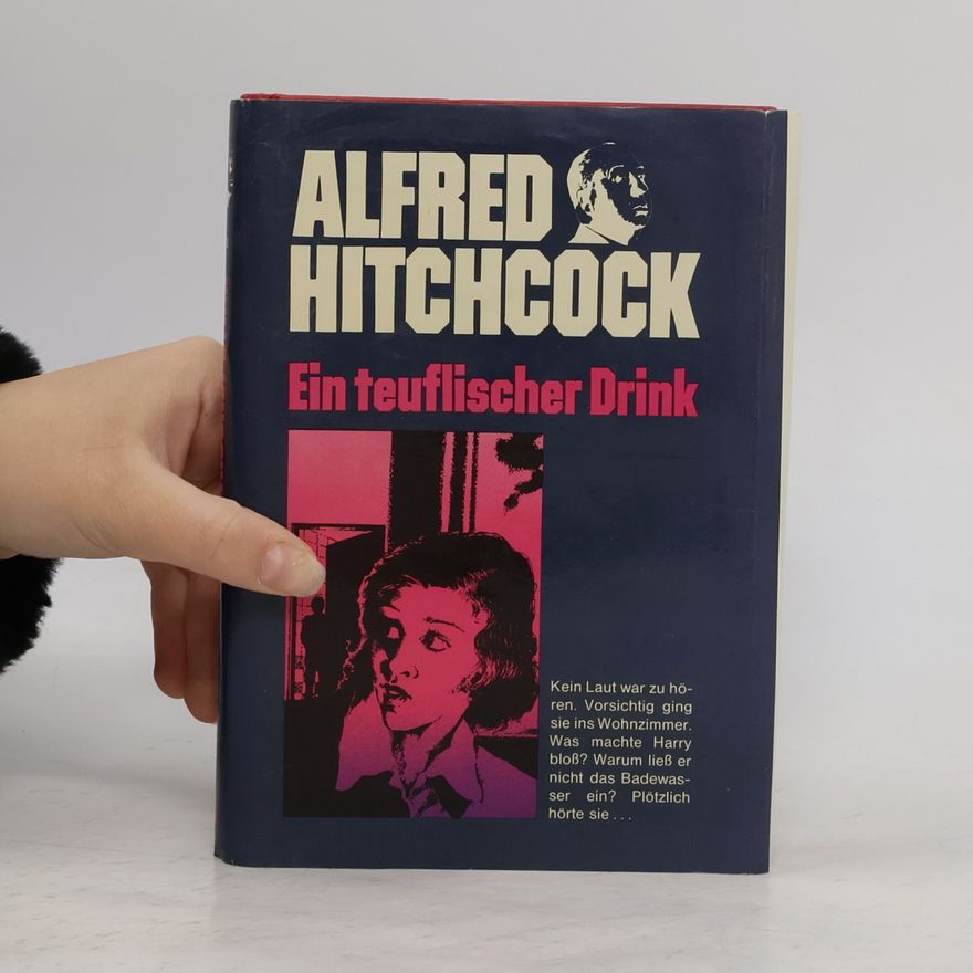 Alfred Hitchcock Ein teuflischer Drink