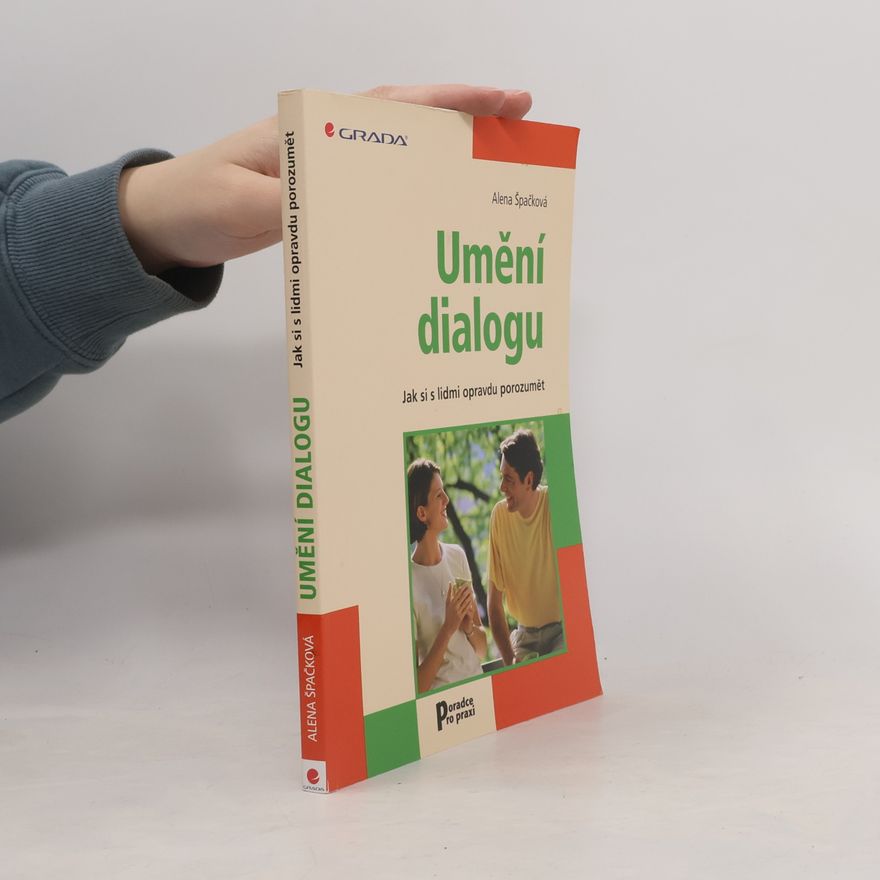 Alena Špačková Umění dialogu