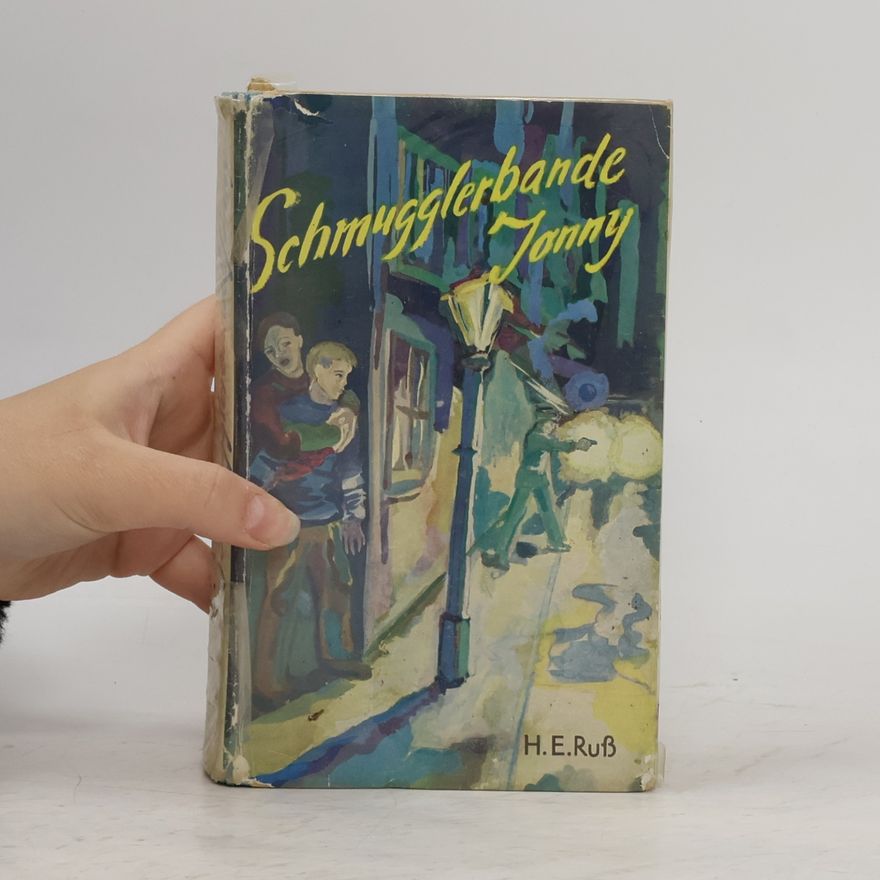 Christiane Siebert Schmugglerbande Jonny
