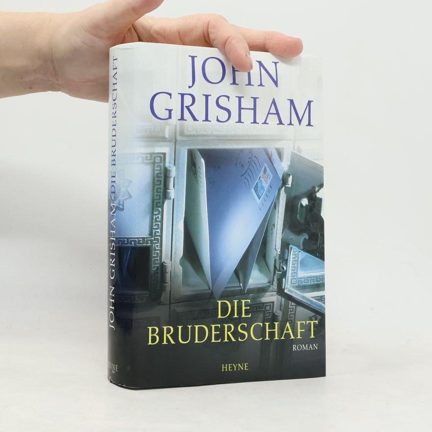 John Grisham Die Bruderschaft