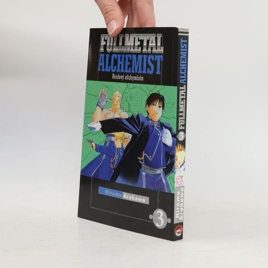 Hiromu Arakawa Ocelový alchymista 3