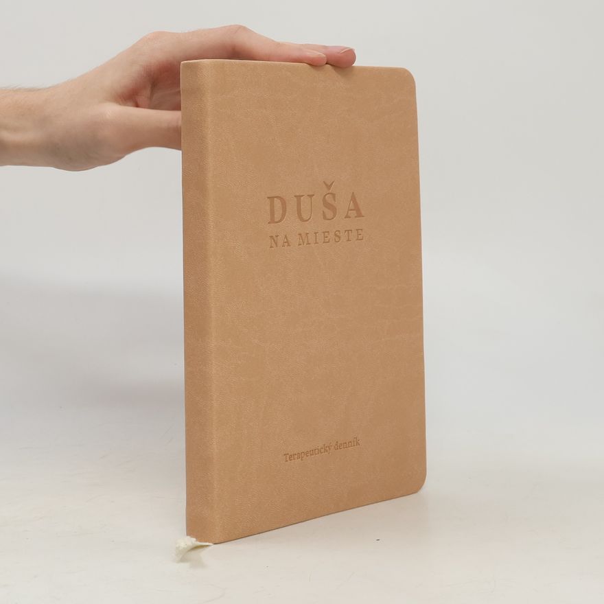 Eliška Remešová Duša na mieste - terapeutický denník